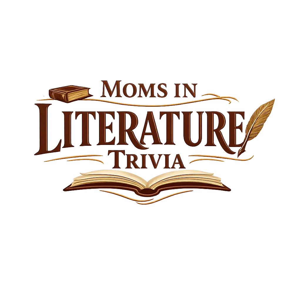 Moms in Literature Trivia