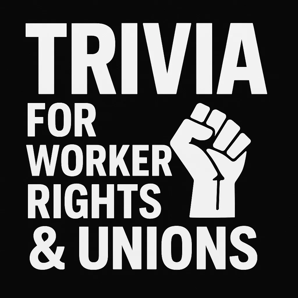 Worker Rights and Unions